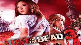 Lust of the Dead 2